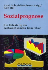 Josef Schmid et al., Sozialprognosen.