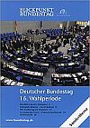 Cover: Berichte und Statistiken zum 16. Deutschen Bundestag