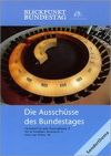 Cover: Die Ausschüsse des Bundestages