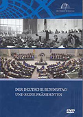 Zum Bestellservice für diese Publikation: DVD: Der Deutsche Bundestag und seine Präsidenten