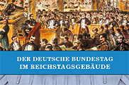 Zum Bestellservice für diese Publikation: Der Deutsche Bundestag im Reichstagsgebude
