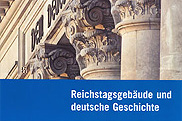 Zum Bestellservice für diese Publikation: Reichstagsgebude und deutsche Geschichte