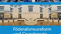 Cover: Föderalismusrefom und Grundgesetz