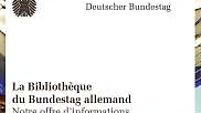 Dépliant: La Bibliothèque du Bundestag allemand
