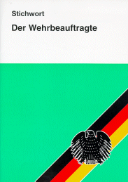 Schriftenreihe Stichwort: Der Wehrbeauftragte