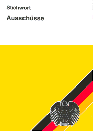 Schriftenreihe Stichwort: Ausschüsse