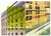 Virtueller Rundgang durch das Jakob-Kaiser-Haus