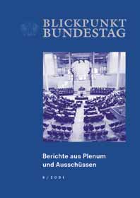 Berichte aus Plenum und Ausschüssen