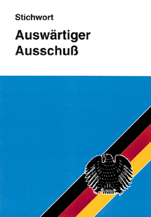 Broschüre: Auswärtiger Ausschuß