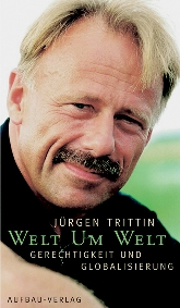 Buchtipp: Jürgen Trittin, Welt Um Welt