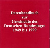 Datenhandbuch zur Geschichte des Deutschen Bundestages 1949-1999