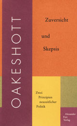 M. Oakeshott, Zuversicht und Skepsis.