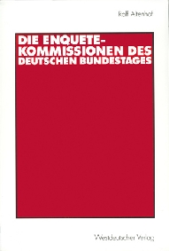 Buchtipp: Ralf Altenhof, Die Enquete-Kommissionen des Deutschen Bundestages