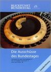 Die Ausschüsse des Bundestages