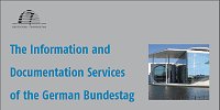 Cover: The Information and Documentation Services of the German Bundestag