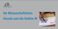 DieWissenschaftliche Dienste und Hotline W