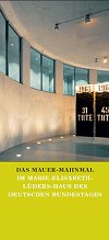 Cover Flyer: Das Mauermahnmal im Marie-Elisabeth-Lüders-Haus