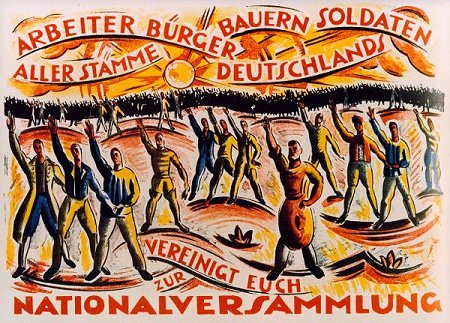 "Arbeiter, Buerger, Bauern, Soldaten aller Stämme Deutschlands vereinigt Euch zur Nationalversammlung", Plakat mit Wahlaufruf. Graphische Gestaltung: Cesar Klein (1876-1954)