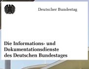 Zum Bestellservice für diese Publikation: Flyer: Informations-und Dokumentationsdienste des Bundestages