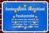 Schild: Passkontrolle