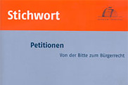 Zum Bestellservice für diese Publikation: Stichwort: Petitionen