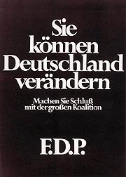 Bild: Sie können Deutschland verändern. Machen Sie Schluß mit der großen Koalition. FDP.