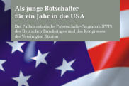 Zum Bestellservice für diese Publikation: Flyer: Als junge Botschafter für ein Jahr in die USA