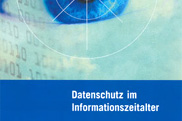Cover: Datenschutz im Informationszeitalter